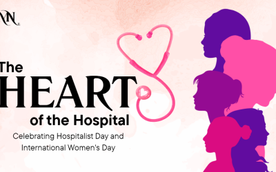 The Heart of the Hospital: Celebrating Hospitalist Day and International Women’s Day