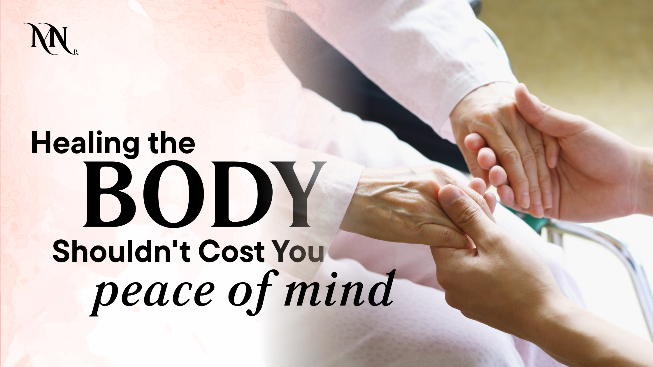 An illustrative graphic and photo for a hospital mental health guide titled Healing the Body Shouldn't Cost You Peace of Mind, highlighting holistic patient support during a hospital stay.